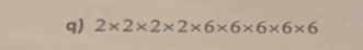 2* 2* 2* 2* 6* 6* 6* 6* 6