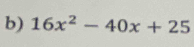 16x^2-40x+25