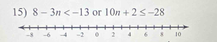 8-3n or 10n+2≤ -28