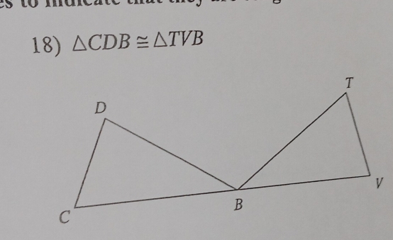 △ CDB≌ △ TVB