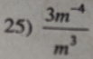  (3m^(-4))/m^3 