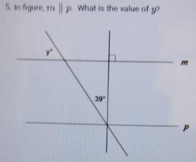 In figure, mparallel p. What is the value of y?