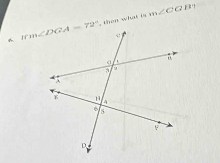 m∠ CGB
6.  , then what is