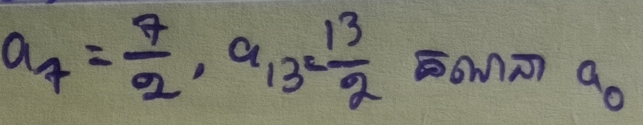 a_7= 7/2 , a_13= 13/2  EOMT1 9o