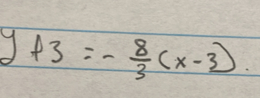 y+3=- 8/3 (x-3).