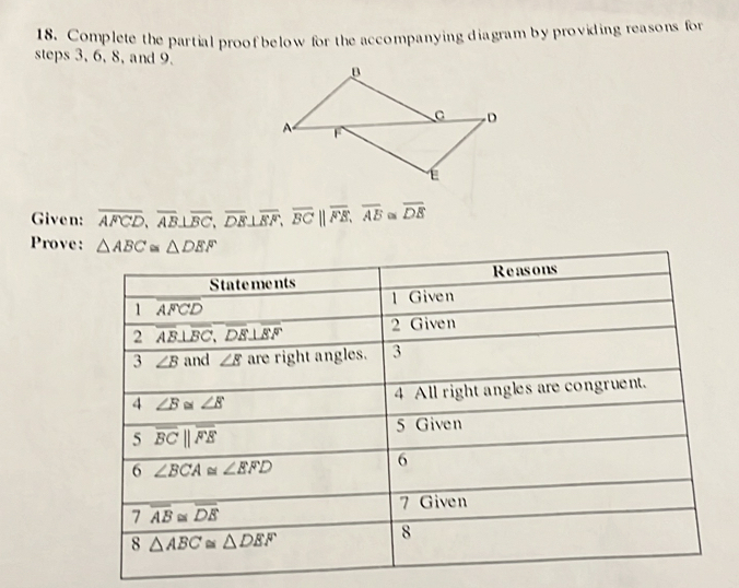 Solved: Complete the partial proof below for the accompanying diagram ...