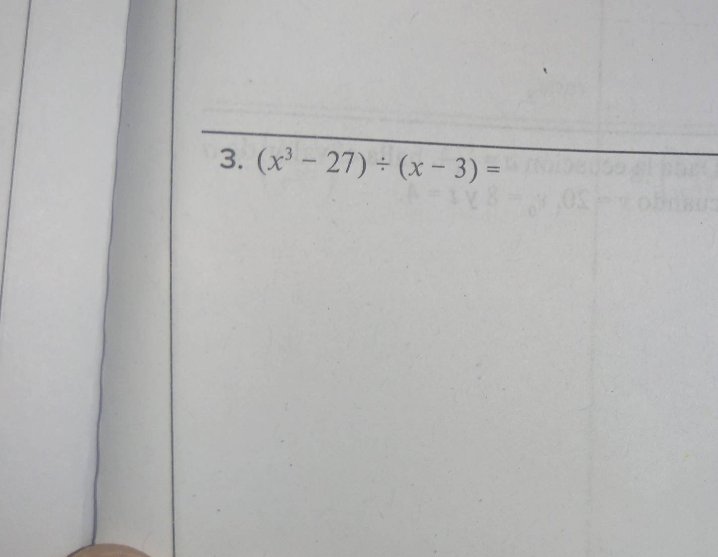 (x^3-27)/ (x-3)=