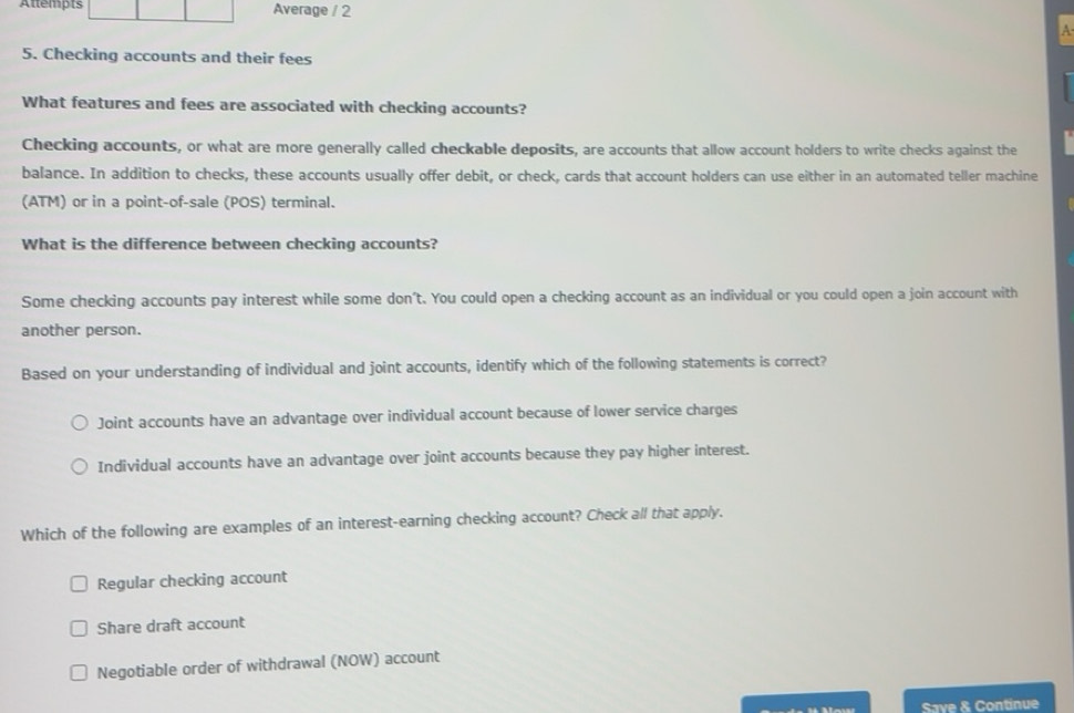 Solved: Attempts Average / 2 A 5. Checking accounts and their fees What ...