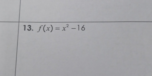 f(x)=x^2-16