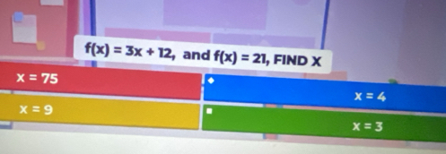 f(x)=3x+12 , and