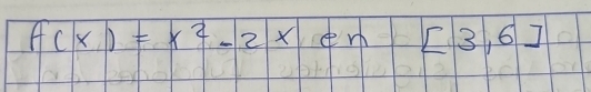 f(x)=x^2-2x er (3, 6J