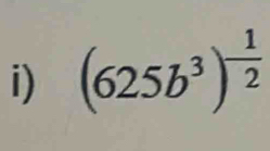 (625b^3)^- 1/2 