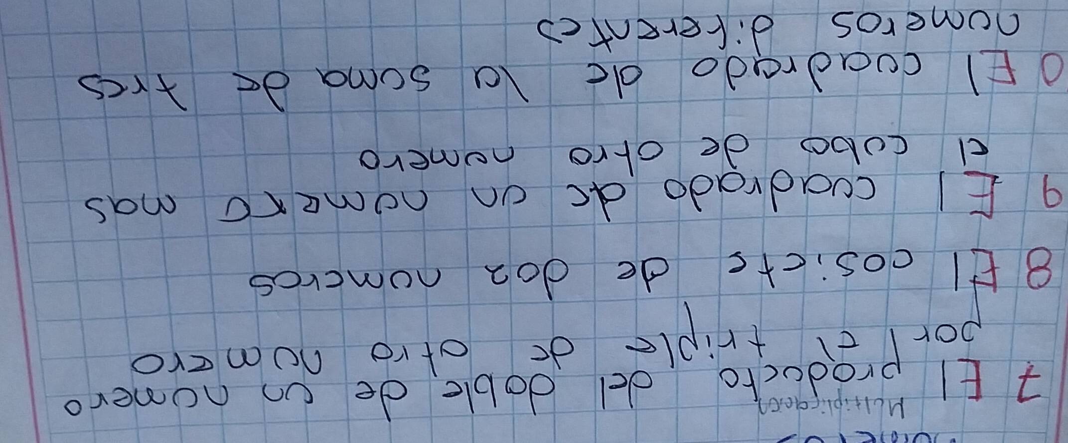 MUIti 
8 El cosicte de doz nomeros 
9 EI cuadrado dc on nomero mas 
cl cobo de otro nomero 
O EI coadrado de Ya soma de +res 
nomeros diferentcs