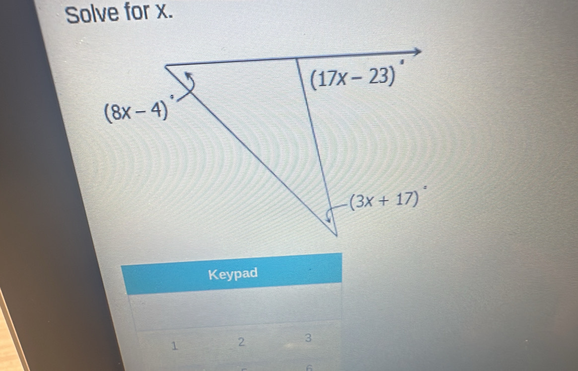 Solve for x.
Keypad
1
2
3
6