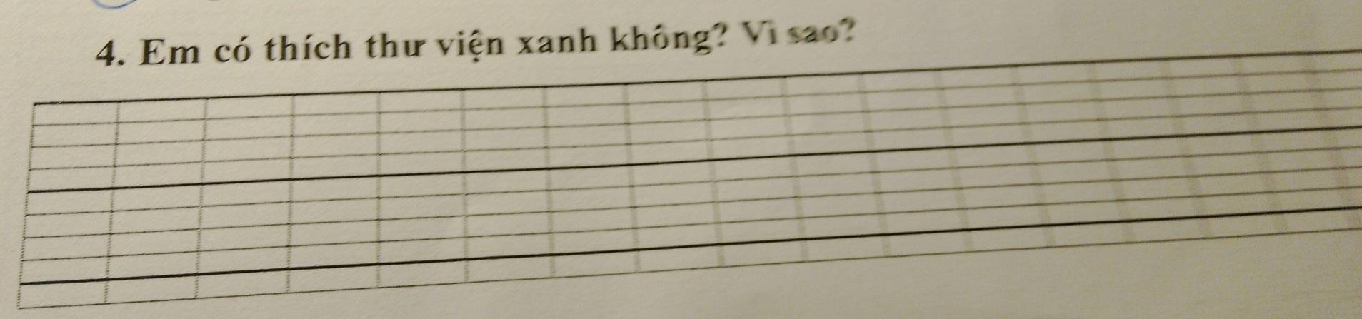 Em có thích thư viện xanh không? Vi sao?