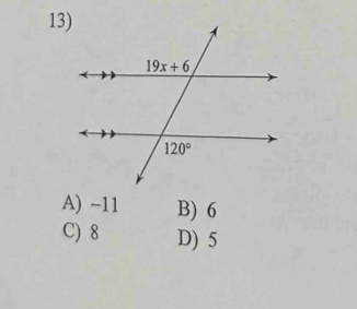 A) -11 B) 6
C) 8 D) 5