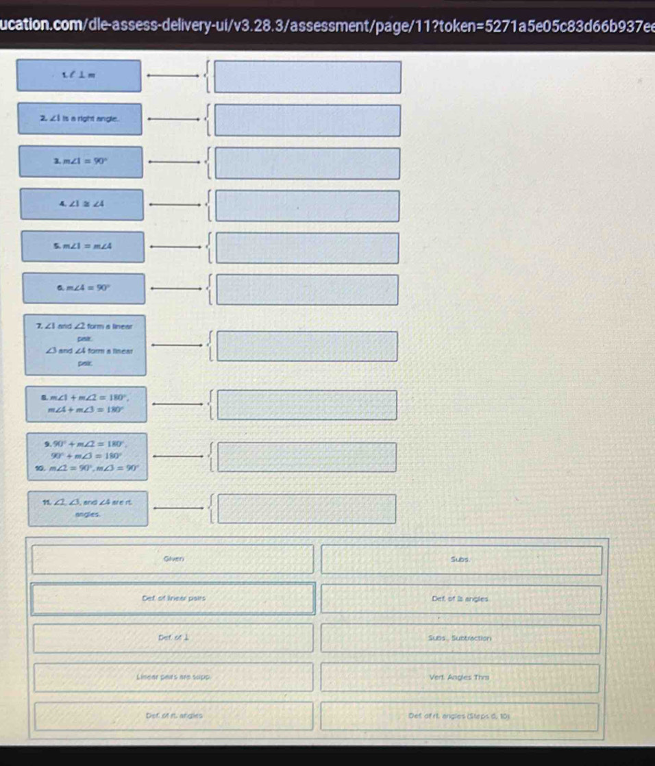 =527 1a5e05c83d66b937ee a 
LC⊥ m 
2. ∠ IIs a right angle. 
3. m∠ I=90°
4. ∠ 1≌ ∠ 4
_ 
5 m∠ 1=m∠ 4 _ 
a m∠ 4=90°
_ 
7. ∠ 1 and ∠ 2 form a linear 
pair.
∠ 3 and ∠ A form a línear 
_ 
paic
m∠ 1+m∠ 2=180°. _
m∠ 4+m∠ 3=180°
9. 90°+m∠ 2=180°.
90°+m∠ 3=180°
_ 
10. m∠ 2=90°, m∠ 3=90°
11. ∠ 2, ∠ 3 , and ∠ 4= _ 
angles. 
Giver Subs 
Det of Inear pairs Def, of is angles 
Det of ⊥ Subs. Subtrection 
Linear paars ne sips Vert. Angles Thr 
Def of r. argies Det of rt angles (Steps 0, 101