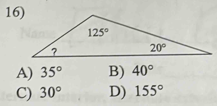 A) 35° B) 40°
C) 30° D) 155°