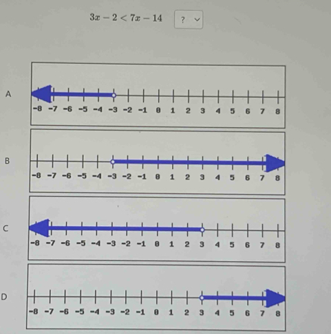 3x-2<7x-14</tex> ？
A
B
C
D