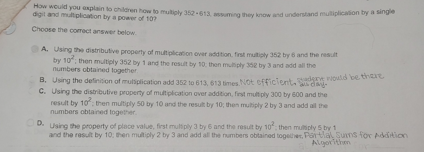 How would you explain to children how to multiply 352 • 613, assuming ...