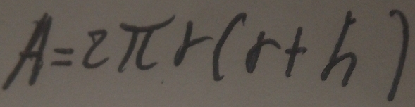 A=2π r(r+h)