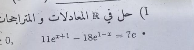 Celr Syuir jj (I 
1 11e^(x+1)-18e^(1-x)=7e.