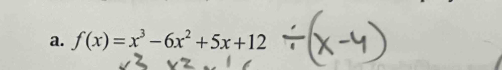 f(x)=x^3-6x^2+5x+12