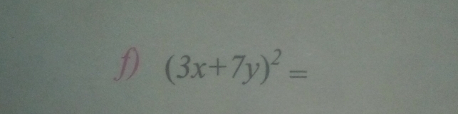 1 (3x+7y)^2=