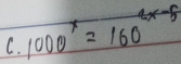 1000^x=160^(2x-5)