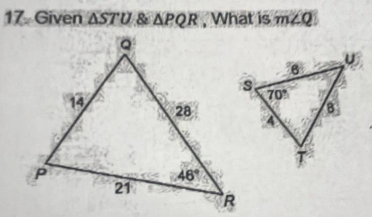 Given △ STU & △ PQR , What is m∠ Q