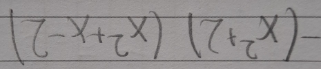 -(x^2+2)(x^2+x-2)