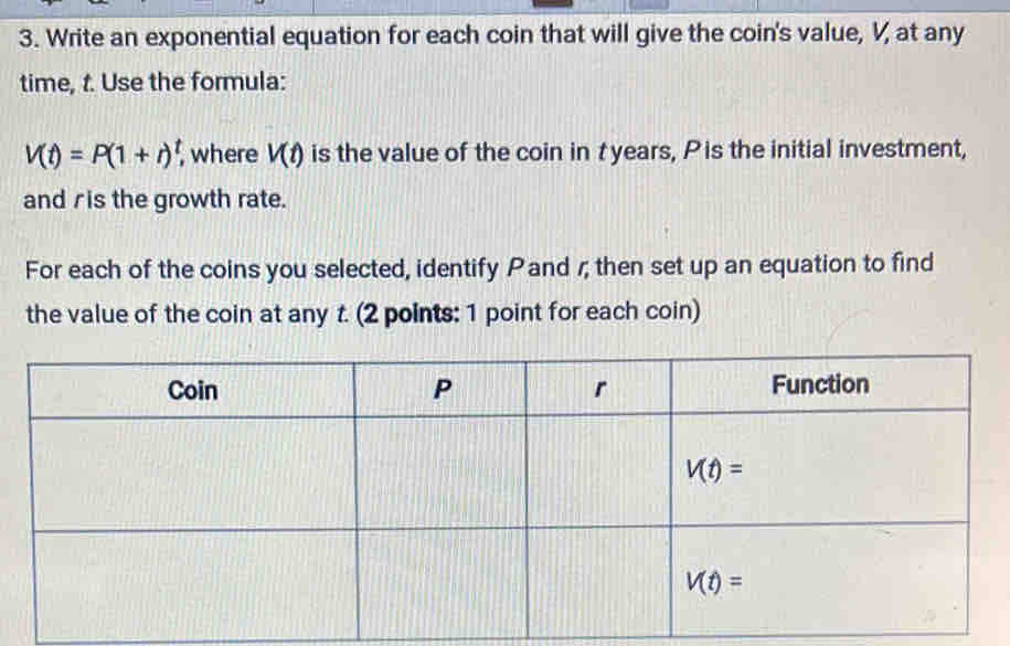 Write an exponential equation for each coin that will give the coin's ...