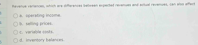 Solved: Revenue variances, which are differences between expected ...
