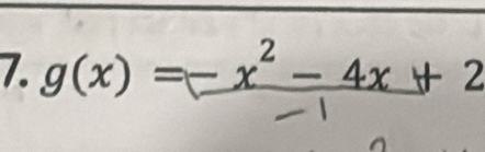 g(x)= 、 x^2-4x+2