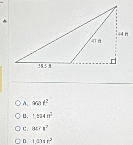 A. 968ft^2
B. 1,694ft^2
C. 847ft^2
D. 1,034ft^2