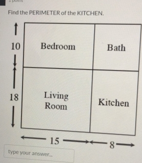 Find the PERIMETER of the KITCHEN. 
e your answer...