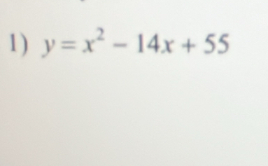 y=x^2-14x+55