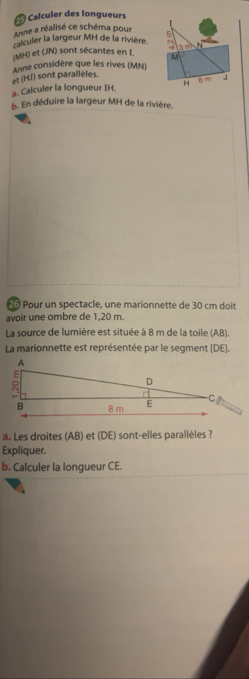 Resuelto:Calculer des longueurs Anne a réalisé ce schéma pour E ...