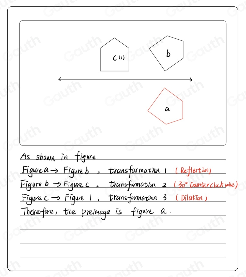 Solved: The preimage undergoes the sequence of transformations to ...