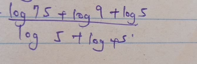  (log 75+log 9+log 5)/log 5+log 45 