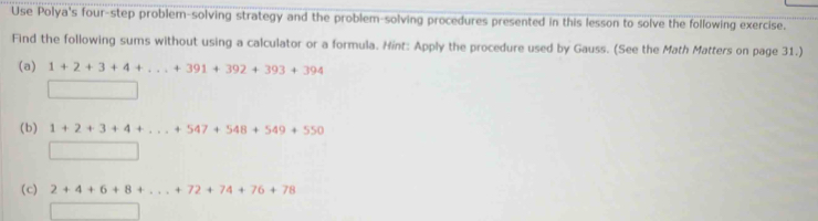 Solved: Use Polya's four-step problem-solving strategy and the problem ...