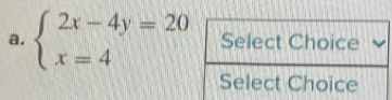 beginarrayl 2x-4y=20 x=4endarray.