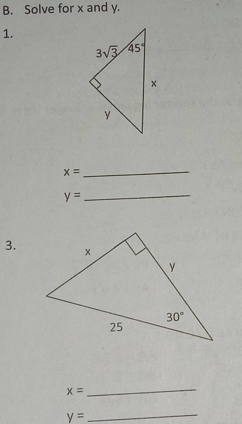 Solve for x and y.
1.
_ x=
y=
_
3.
x=
_
y= _