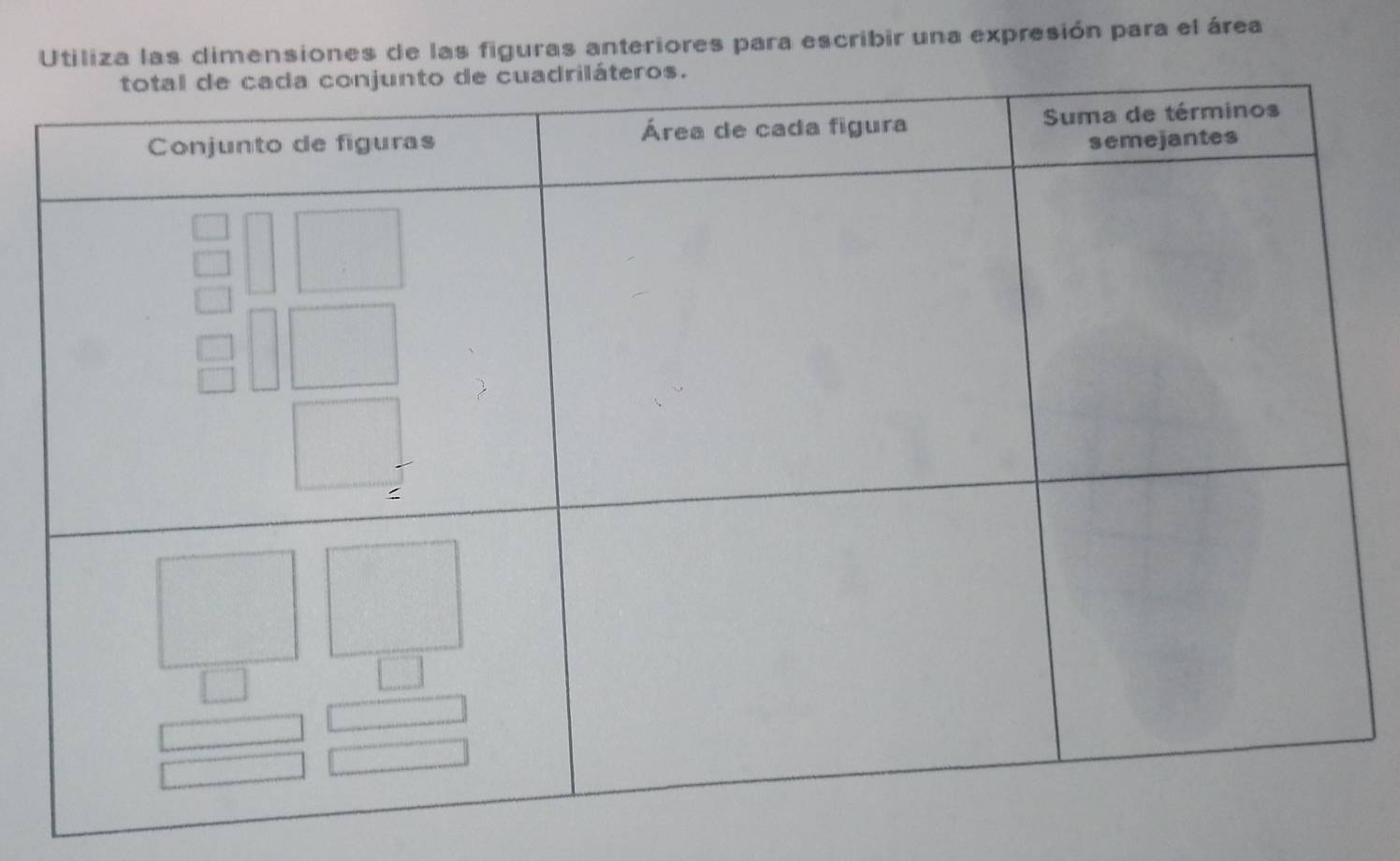 Utiliza las dimensiones de las figuras anteriores para escribir una expresión para el área