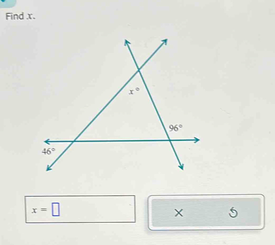 Find x.
x=□
S