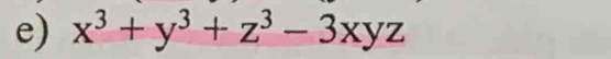 x^3+y^3+z^3-3xyz