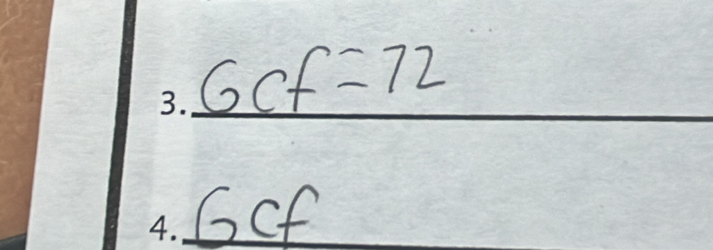 GCF=72
_ GCf