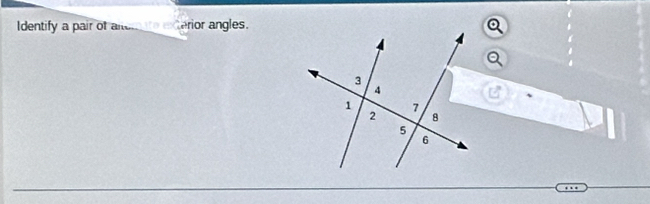 dentify a pair of an erior angles.