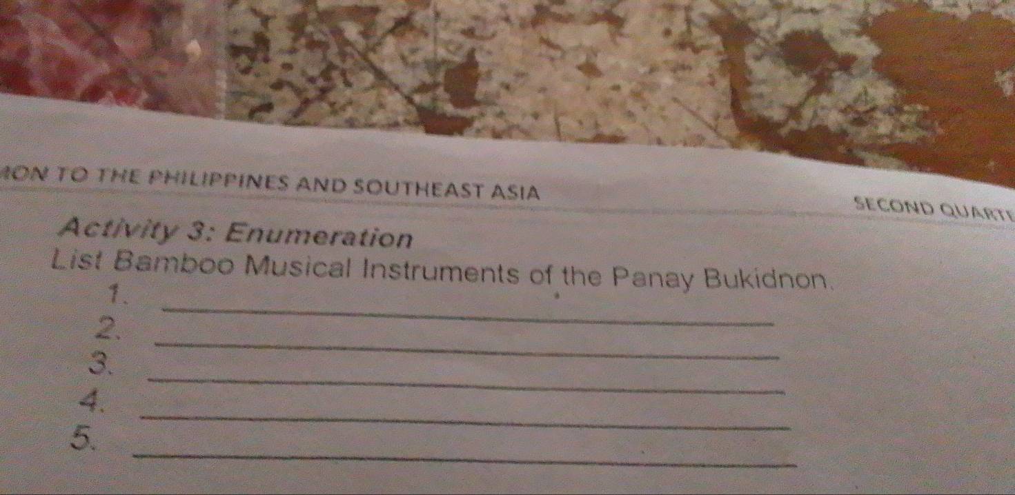 Solved: MON TO THE PHILIPPINES AND SOUTHEAST ASIA SECOND QUARTÉ ...