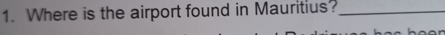 Where is the airport found in Mauritius?_